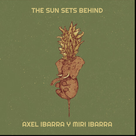 The Sun Sets Behind ft. Miri Ibarra