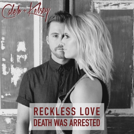 Reckless Love / Death Was Arrested | Boomplay Music