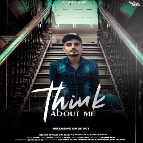 Think About Me ft. Harsh