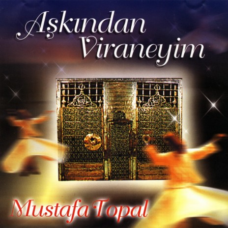 Aşkından Viraneyim