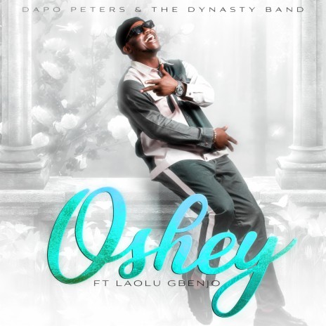 Oshey ft. Laolu Gbenjo | Boomplay Music
