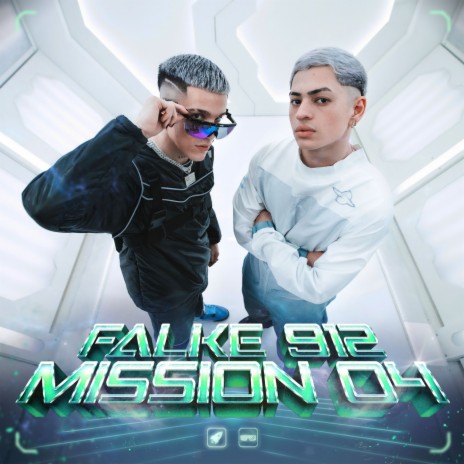 FALKE 912 | Mission 04 ft. Falke 912 | Boomplay Music