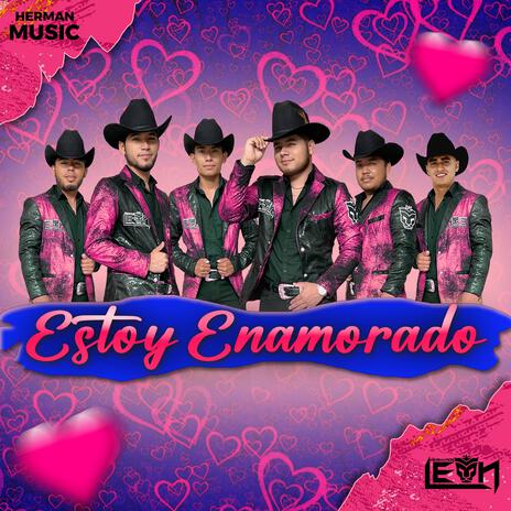 Estoy Enamorado | Boomplay Music