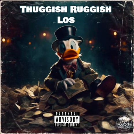 Thuggish Ruggish Los | Boomplay Music