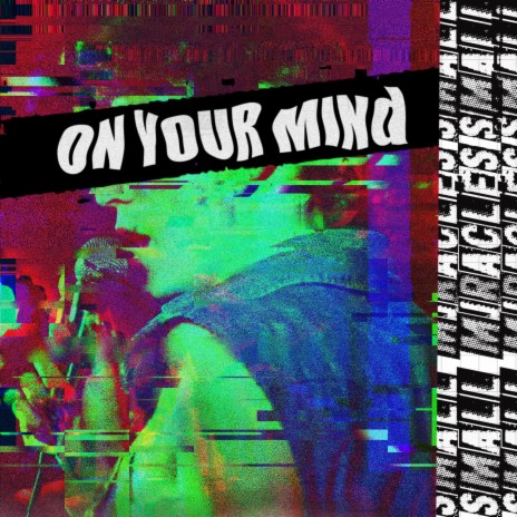 On Your Mind | Boomplay Music