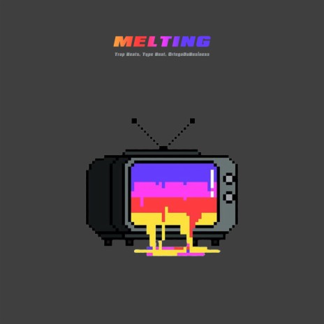 Melting ft. OrtegaDaBusiness & Type Beat | Boomplay Music