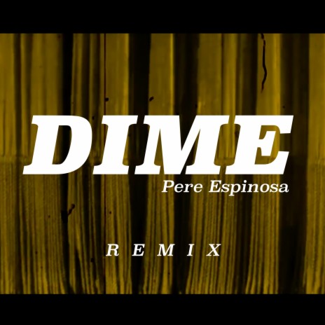 Dime (Remix) ft. Edu Freud