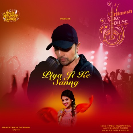 Piya Ji Ke Sanng ft. Himesh Reshammiya | Boomplay Music