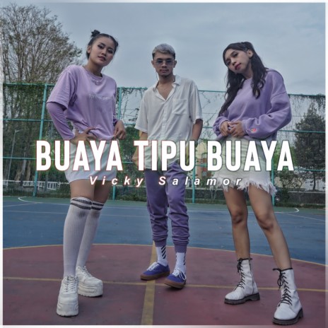 Buaya Tipu Buaya | Boomplay Music