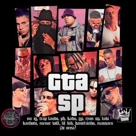 GTA SP ft. TrapLaudo, Mc PH, Mc Kadu, Mc GP & Mc Ryan SP | Boomplay Music