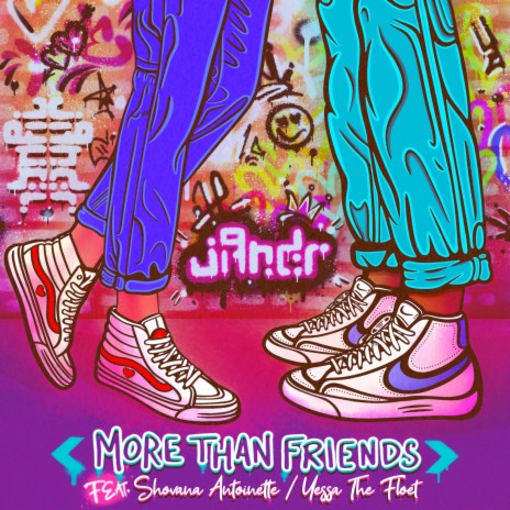 More Than Friends ft. Shavona Antoinette & YessatheFloet
