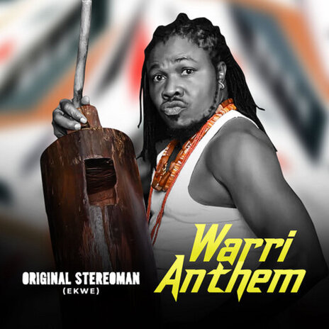 Warri Anthem | Boomplay Music