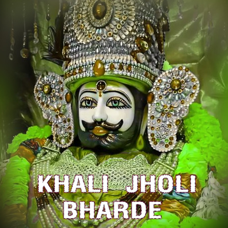 Khali Jholi Bharde | Boomplay Music