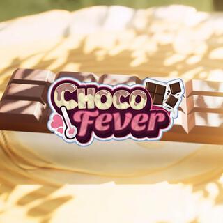 Choco Fever lyrics | Boomplay Music