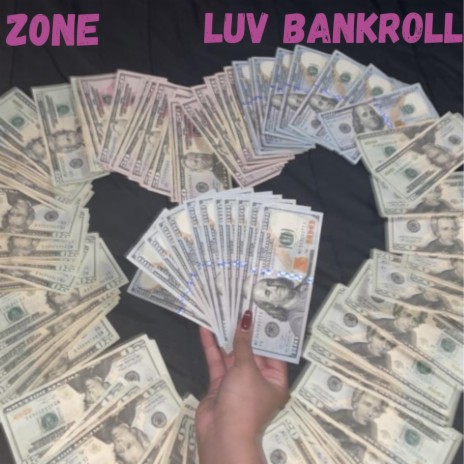 LUV Bankroll | Boomplay Music