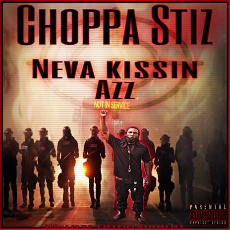 Neva Kissin Azz | Boomplay Music