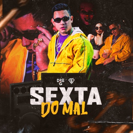 Sexta do Mal | Boomplay Music