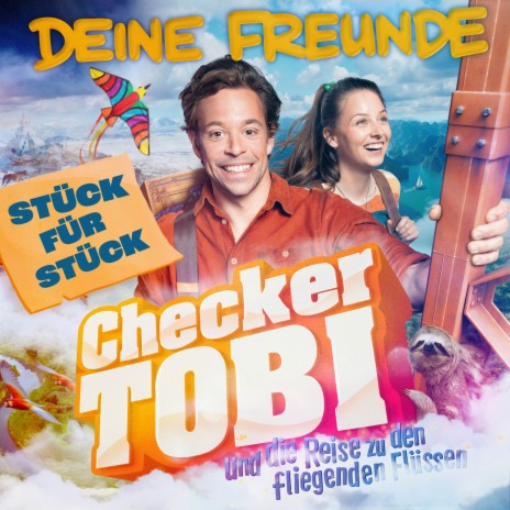 Stück für Stück (Der offizielle Song zum zweiten Checker-Tobi-Kinofilm) | Boomplay Music