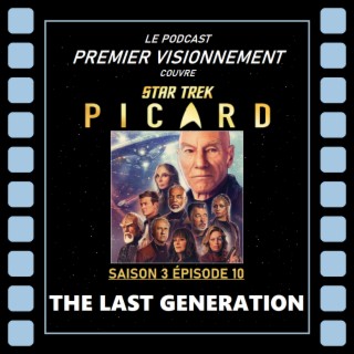 Star Trek: Picard épisode 3-10