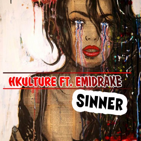 Sinner ft. Emidrake | Boomplay Music