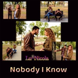 Nobody I Know