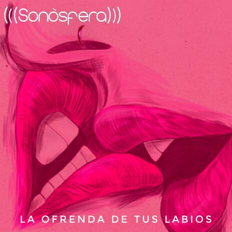 La Ofrenda de Tus Labios | Boomplay Music