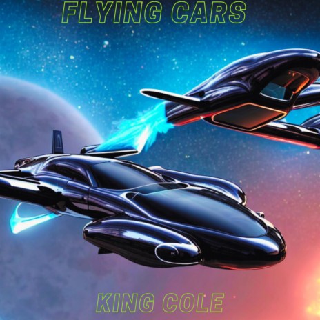 Flying Cars | Boomplay Music