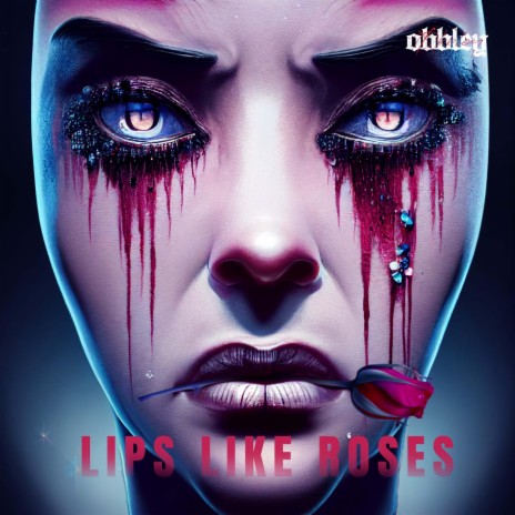 Lips like Roses | Boomplay Music