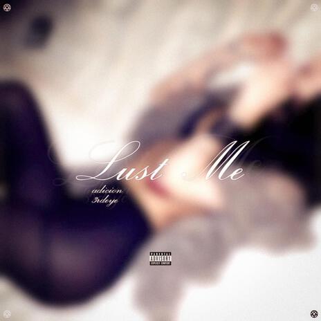 lust me | Boomplay Music