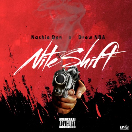 Nite Shift ft. Drew NBA | Boomplay Music