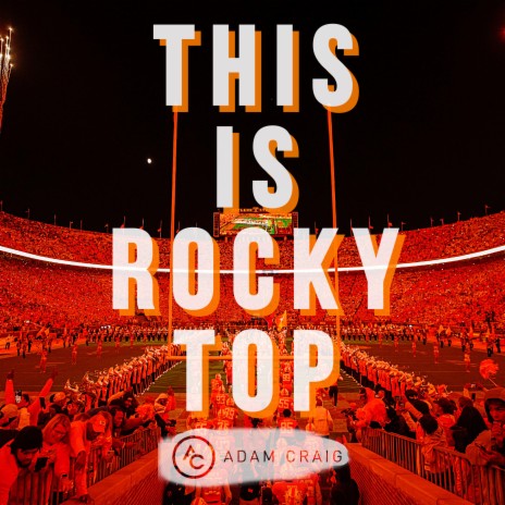 This Is Rocky Top | Boomplay Music