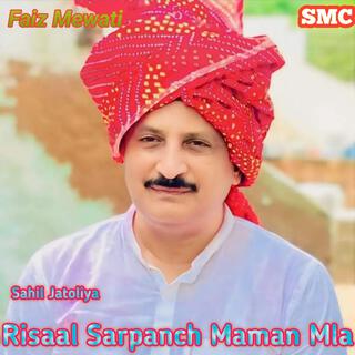 Risaal Sarpanch Maman Mla