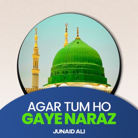 Agar Tum Ho Gaye Naraz | Boomplay Music