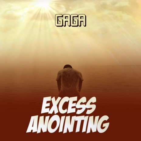 Excess Anointing