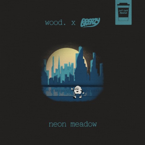 Neon Meadow ft. BREAZY | Boomplay Music