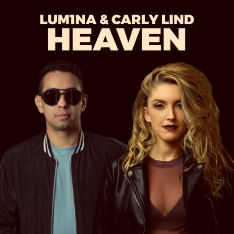 Heaven (Cover) ft. Carly Lind | Boomplay Music