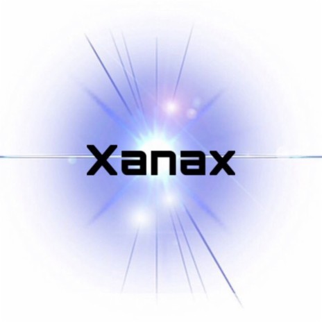 Xanax | Boomplay Music