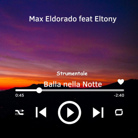 Strumentale Balla nella notte ft. Eltony | Boomplay Music