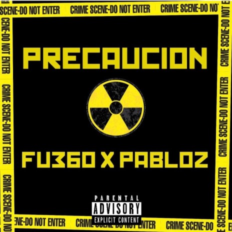 PRECAUCION ft. PABLOZ | Boomplay Music