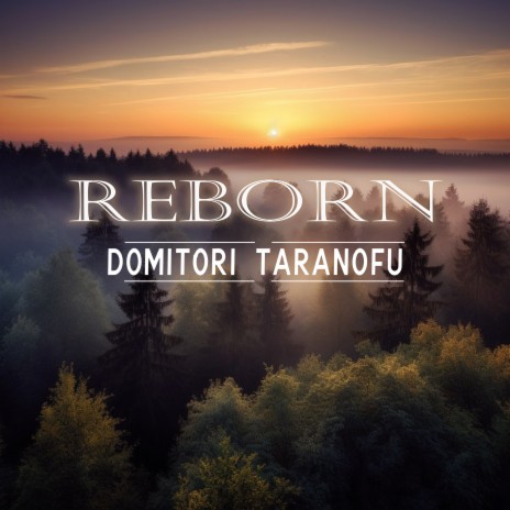 Reborn | Boomplay Music