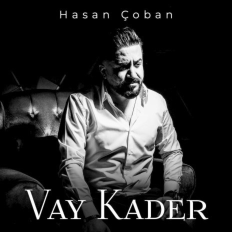 Vay Kader | Boomplay Music