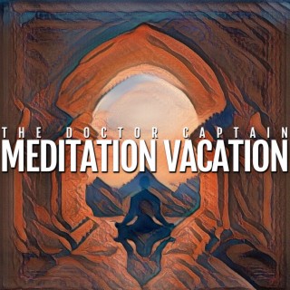 Meditation Vacation