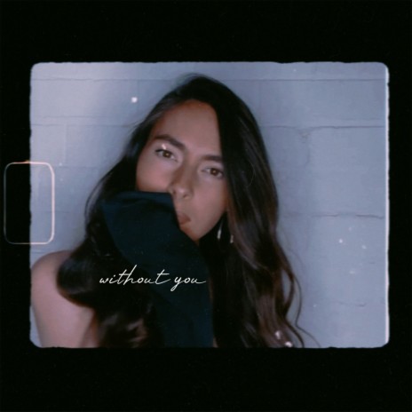 Without You | Boomplay Music