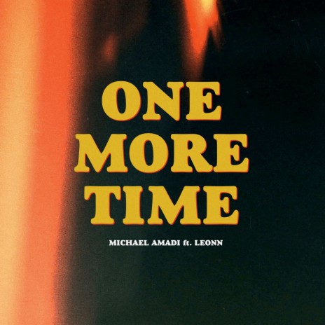 One More Time ft. LEONN | Boomplay Music