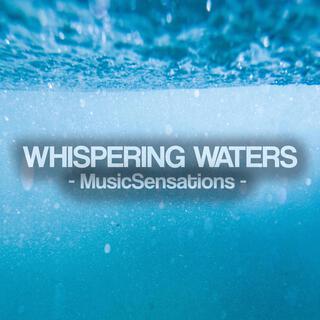 Whispering Waters