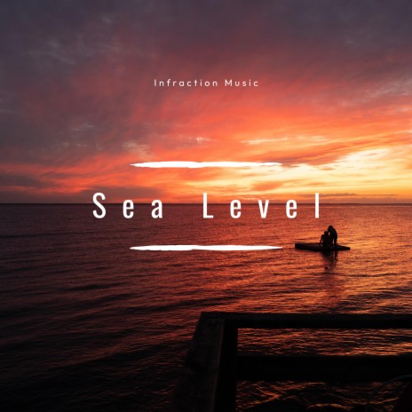 Sea Level | Boomplay Music