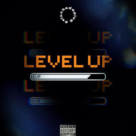 Level Up | Boomplay Music