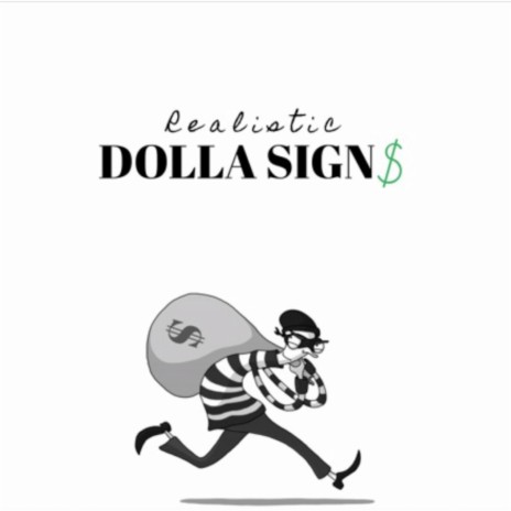 Dolla Sign$ 🅴 | Boomplay Music