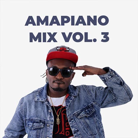 Amapiano Mix Vol. 3
