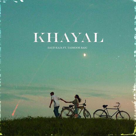 Khayal ft. Taimour Baig & pankajbeatz | Boomplay Music